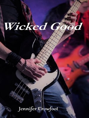 cover image of Wicked Good